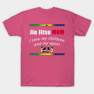 Jiu Jitsu mom T-Shirt